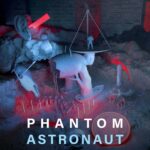 Phantom Astronaut